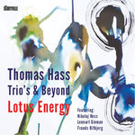 the album cover for Thomas Hass - Lotus Energy