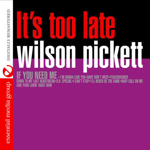 Wilson Pickett - It's Too Late (CD)
