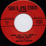 Milton Marlin : How Can You Mend A Broken Heart / Here I Yam (7", Single)