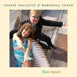 the album cover for Joanie Pallatto / Vente,Marshall - Two Again