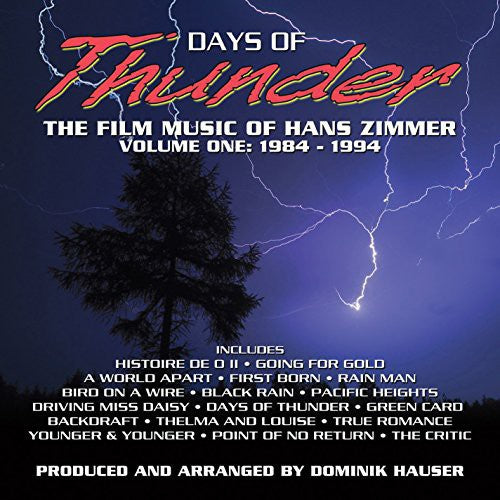 Hans Zimmer - Días de Trueno: La música cinematográfica de Hans Zimmer: Volumen uno: 1984-1994 (CD)