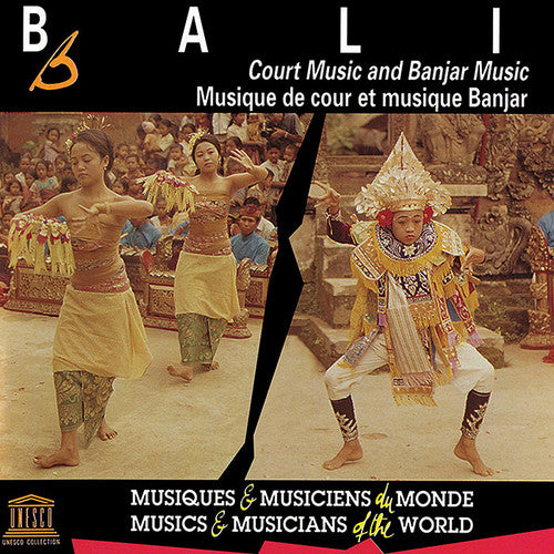 Various Artists - Bali: Court Music & Banjar Music (CD)