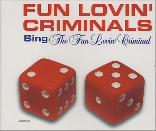 the album cover for Fun Lovin' Criminals - Fun Lovin' Criminal / Grave (Remixes)