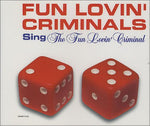 the album cover for Fun Lovin' Criminals - Fun Lovin' Criminal / Grave (Remixes)