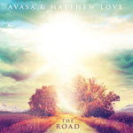 the album cover for Avasa & Matthew Love - The Road