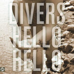 the album cover for Divers - Hello Hello