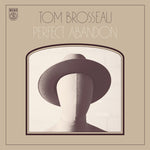 the album cover for Tom Brosseau - Perfect Abandon