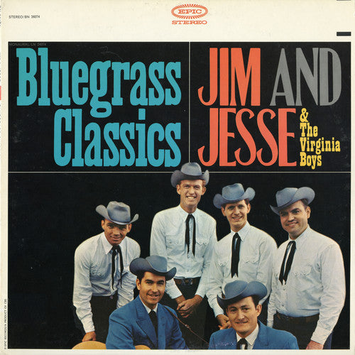 the album cover for Jim & Jesse & Virginia Boys - Bluegrass Classics