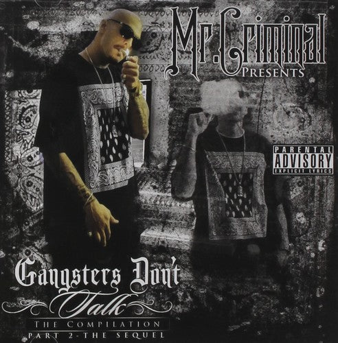 the album cover for Mr Criminal - The Sequel GS Dont Talk