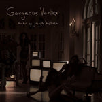 Joe Bishara - Gorgeous Vortex (Vinyl)