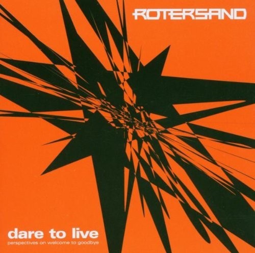 ローターサンド - Dare To Live (CD)
