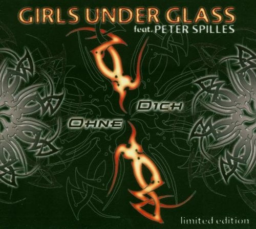 the album cover for Girls Under Glass - Single / Ohne Dich