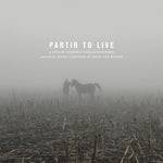 Jozef Van Wissem & Domingo García Huidob - Partir to Live (Partitura original) (Vinilo)