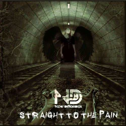 the album cover for New Disorder - Straight to the Pain