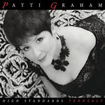 the album cover for Patricia Graham - High Standards Tenderly