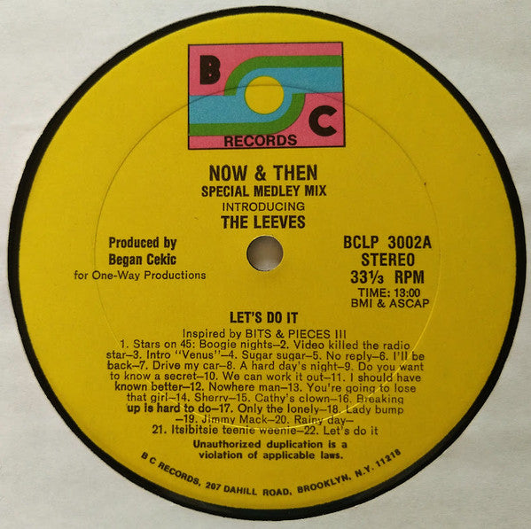 The Leeves : Now & Then (Special Medley Mix) (LP, Album, Gen)