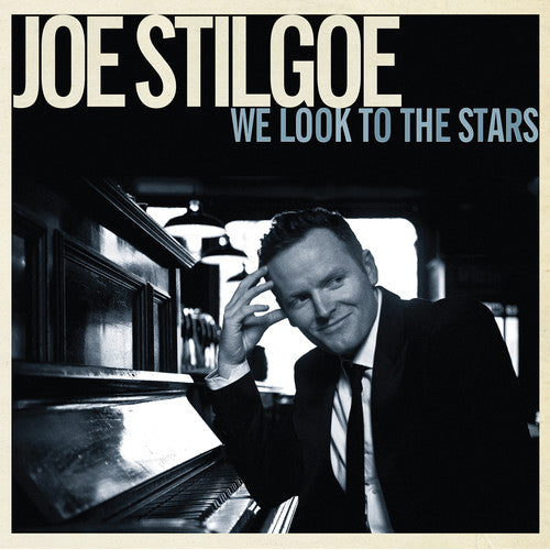 the album cover for Joe Stilgoe - We Look to the Stars