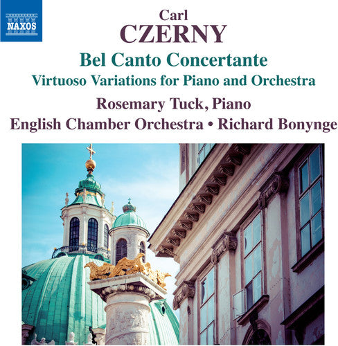 the album cover for Czerny / Tuck / English Chamber Orch / Bonynge - Bel Canto Concertante