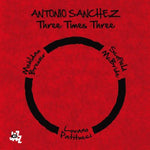 Antonio Sánchez - Tres por Tres (CD)