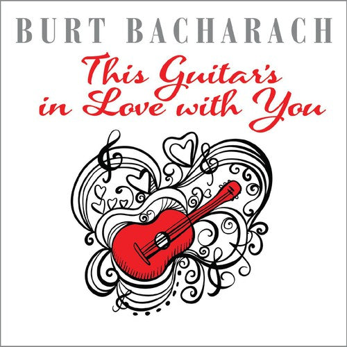 the album cover for Burt Bacharach This Guitars In Love With / Var - Burt Bacharach: This Guitar's in Love with