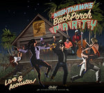 The Nighthawks - Back Porch Party (CD)