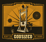the album cover for Godsized - Heavy Lies the Crown