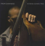 Avishai Cohen - Desde la oscuridad (Vinilo)