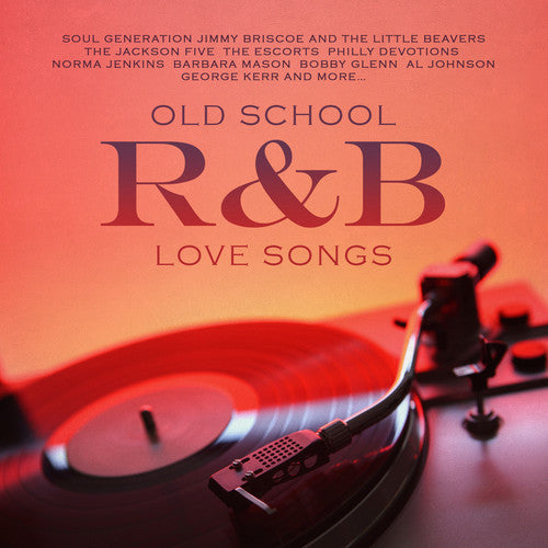 Old School R&B Love Songs - Old School R&B Love Songs (CD)