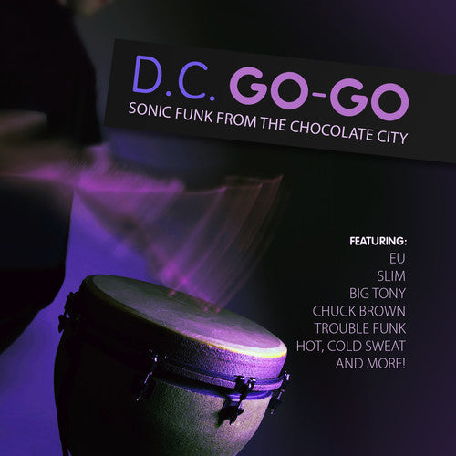 Varios artistas - DC Go-Go: Funk sónico de Chocolate City (CD)