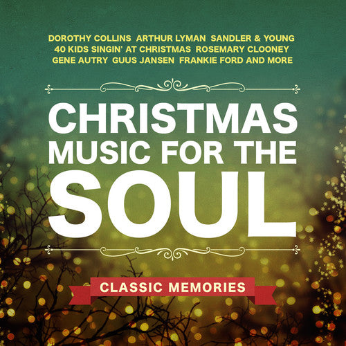 the album cover for Christmas Music For Soul Classic Memories / Var - Christmas Music for Soul: Classic Memories