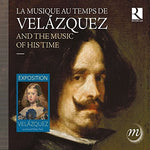 the album cover for Romero / Cappella Mediterranea / Choeur De Chambre - Velazquez & the Music of His Time