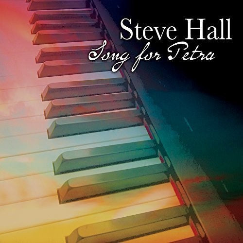the album cover for Steve Hall - Song for Petra