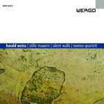 the album cover for Weiss / Nomos-Quartett - Stille Mauern / Silent Walls