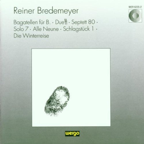 the album cover for Bredemeyer - Bagatellen / Duett / Winterreise