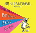 the album cover for Hu Vibrational / Adam Rudolph - Epic Botanical Beat Suite