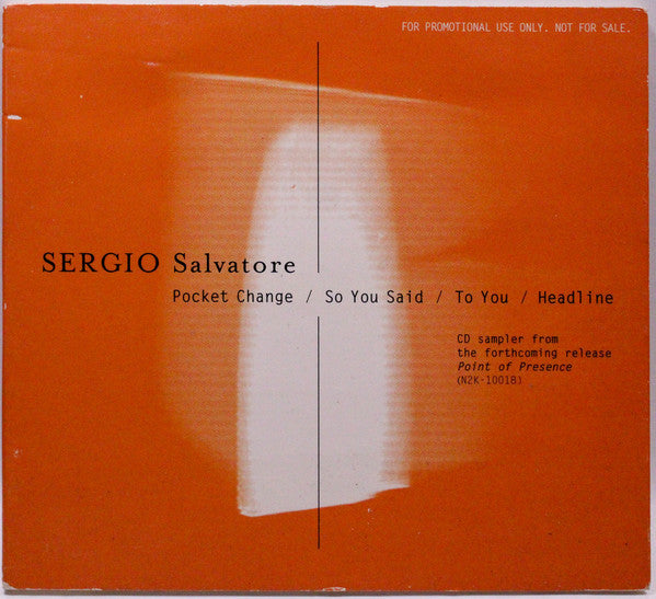 Sergio Salvatore : Pocket Change/ So You Said/ To You/ Headline (CD, Promo, Smplr)