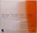 Sergio Salvatore : Pocket Change/ So You Said/ To You/ Headline (CD, Promo, Smplr)