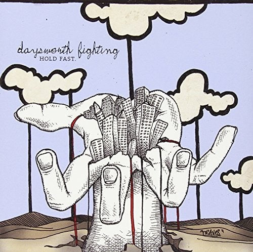 the album cover for Daysworth Fighting - Hold Fast