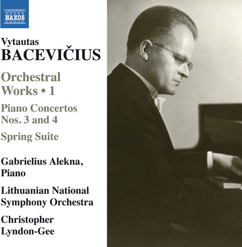 the album cover for Bacevicius / Alekna / Lithuanian National Symphony - Orchestral Works 1 - Piano Concertos Nos. 3 & 4