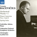 the album cover for Bacevicius / Alekna / Lithuanian National Symphony - Orchestral Works 1 - Piano Concertos Nos. 3 & 4