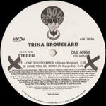 Trina Broussard : Love You So Much (12", Promo)