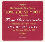 Trina Broussard : Love You So Much (12", Promo)