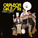 the album cover for Orpheon Celesta - Cuisine Au Jazz