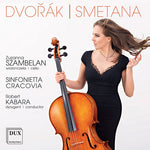 the album cover for Dvorak / Szambelan / Sinfonietta Cracovia - Cello Concerto - the Moldau