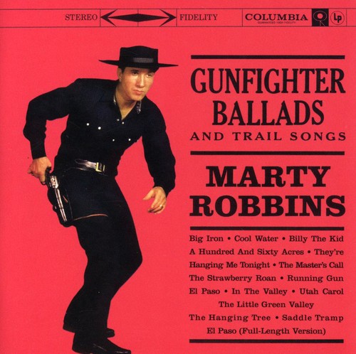 Marty Robbins - Baladas de pistoleros y canciones de senderos (CD)