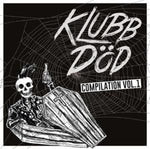 the album cover for Klubb Dod Compilation 1 / Various - Klubb Dod Compilation 1