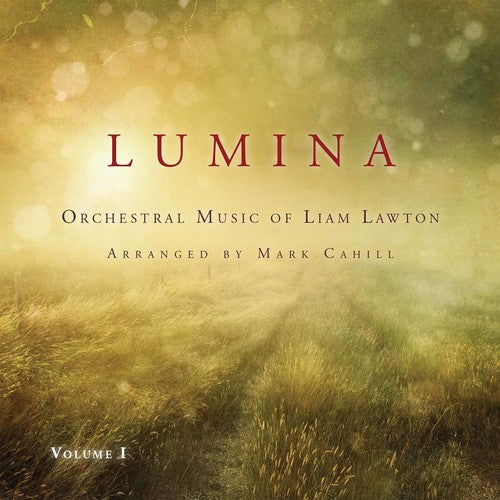the album cover for Liam Lawton - Lumina