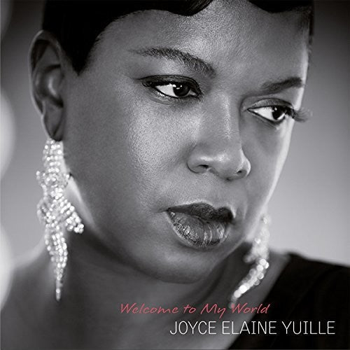 the album cover for Joyce Yuille Elaine - Welcome to My World