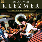 the album cover for Discover Klezmer With Arc Music / Various Uk - Discover Klezmer with Arc Music