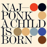 the album cover for NajPonk - Child Is Born